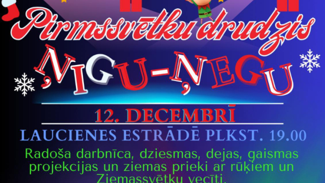 Pirmssvētku drudzis Ņigu ņegu Laucienē afiša