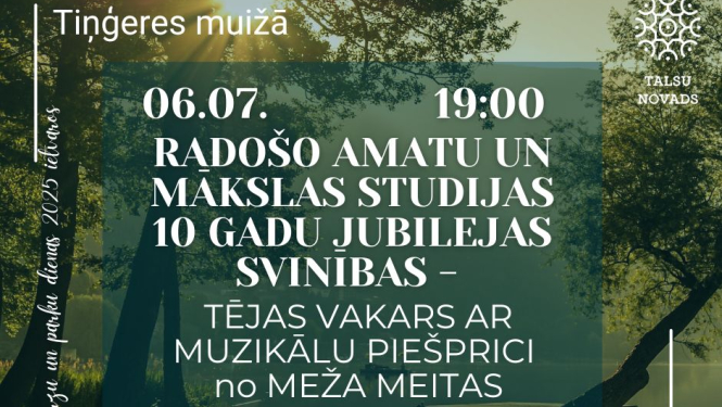 Radošo amatu un mākslas studijas 10 gadu jubilejas svinības un plenērs
