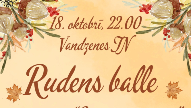 Rudens balles ar grupu Sapņu pietura afiša