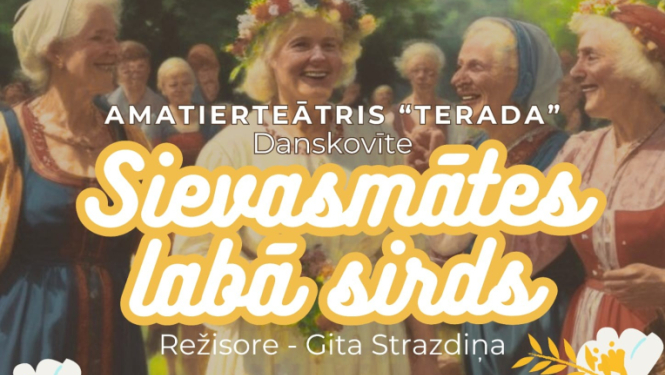 Teātra izrādes „Sievasmātes labā sirds” afiša