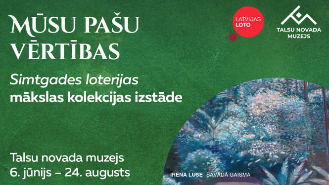 Mūsu pašu vērtības izstādes afiša