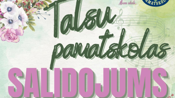 Talsu pamatskolas salidojuma afiša