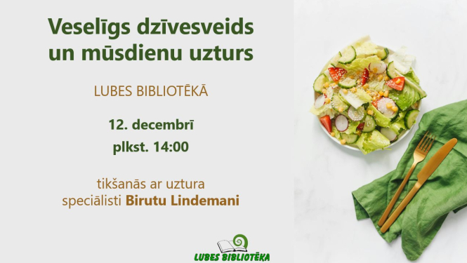 Veselīgs dzīvesveids un mūsdienu uzturs afiša