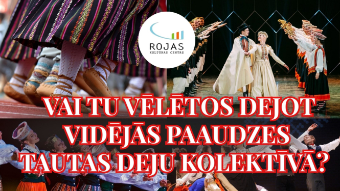 Vidējās paaudzes tautas deju kolektīvs Rojā – vai kļūtu daļa no tā