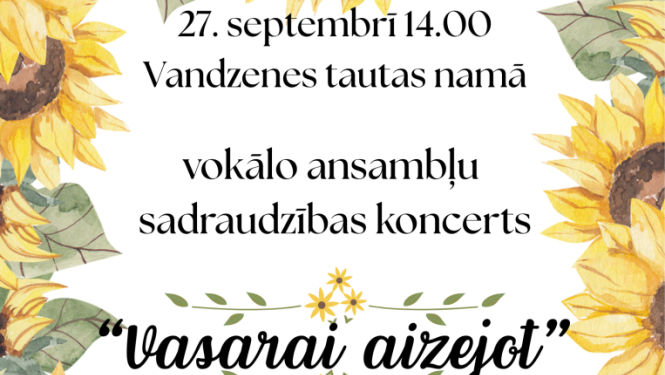 Vokālo ansambļu sadraudzības koncerta afiša
