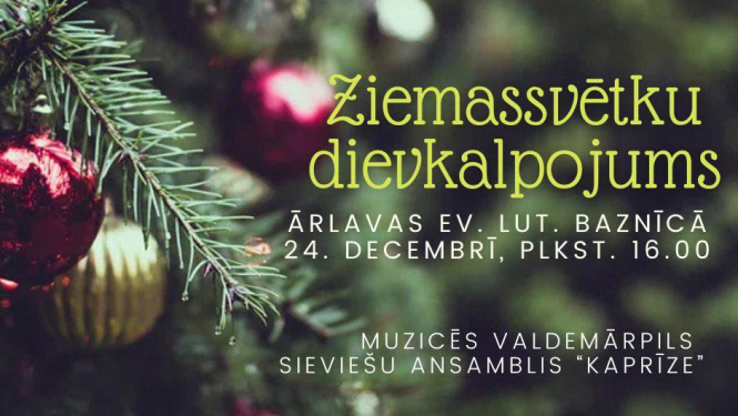 Ziemassvētku dievkalpojuma Ārlavas baznīcā afiša