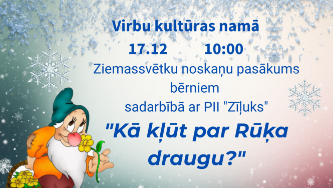 Ziemassvētku pasākuma Kā kļūt par Rūķa draugu afiša