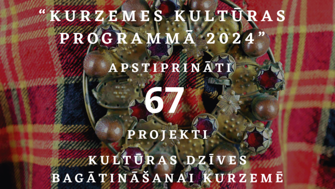 Projektu konkurss „Kurzemes kultūras programma 2024”