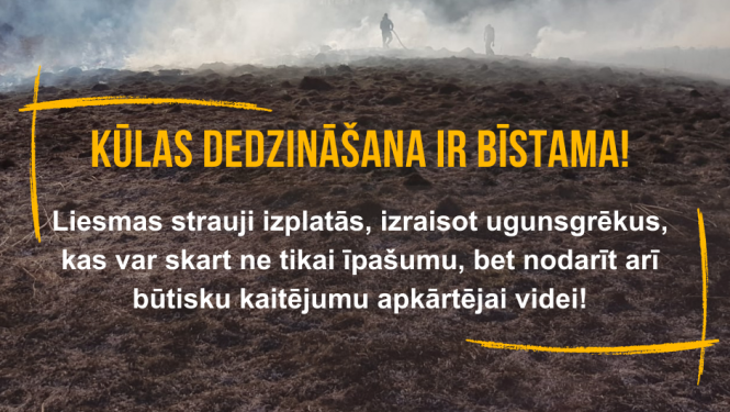 Kūlas dedzināšana ir bīstama