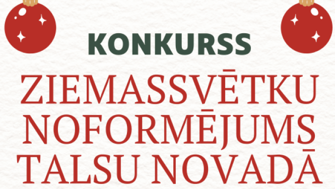 Sācies konkurss „Ziemassvētku noformējums Talsu novadā”