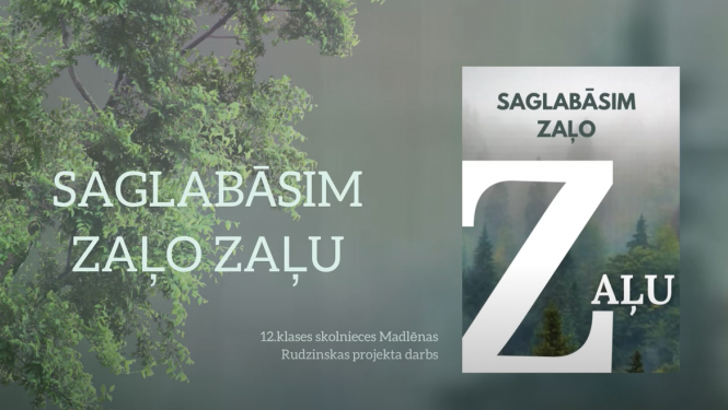 Saglabāsim zaļo zaļu