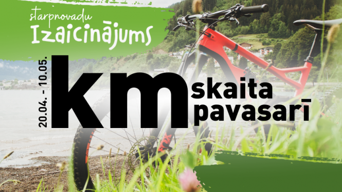 Starpnovada izaicinājums "Km skaita pavasarī" no 20. aprīļa līdz 10. maijam