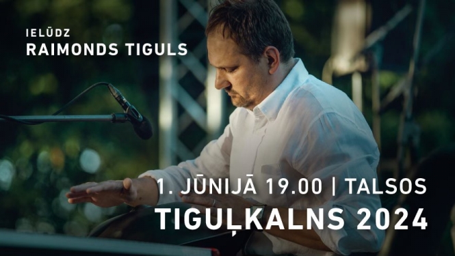 Raimonda Tigula brīvdabas koncerts „Tiguļkalns"