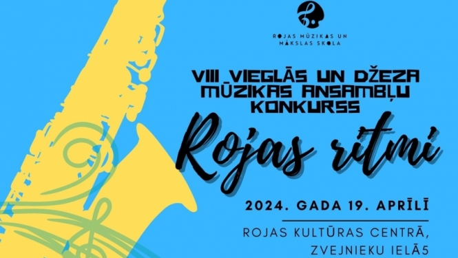 VII vieglās mūzikas un džeza mūzikas ansambļu konkurss „Rojas ritmi”