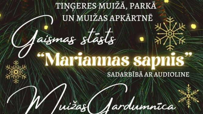 Gaismas stāsts Tiņģeres muižas parkā