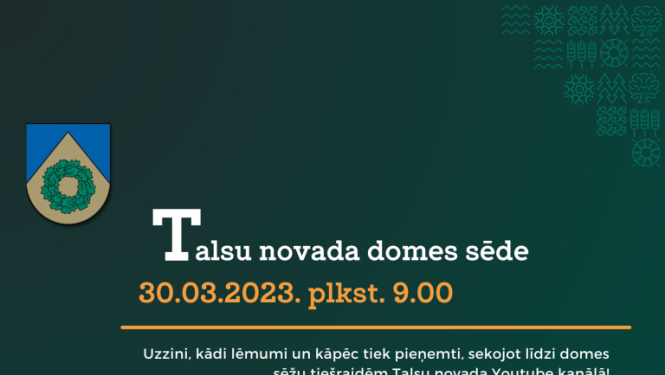 30. martā notiks Talsu novada domes sēde