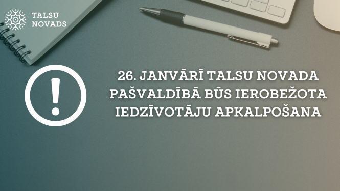 26. janvārī būs ierobežota iedzīvotāju gaismā