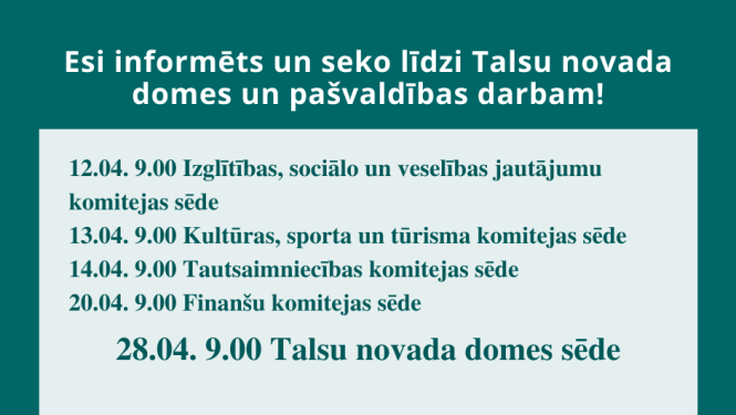 Talsu novada domes darbs aprīlī