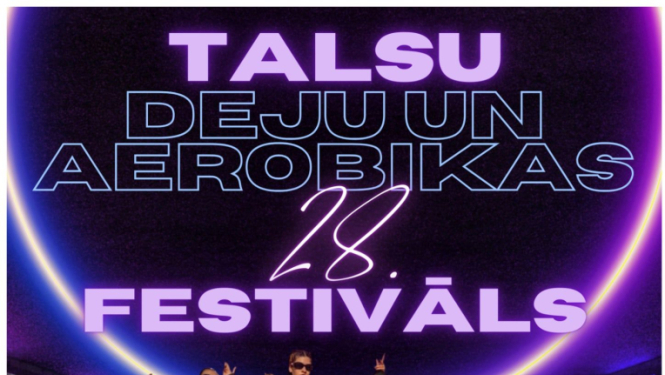 Talsu deju un aerobikas 28. festivāla afiša