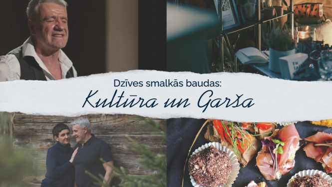 Dzīves smalkās baudas: kultūra un garša 