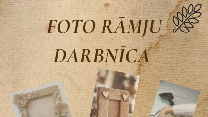 Foto rāmju darbnīcas afiša