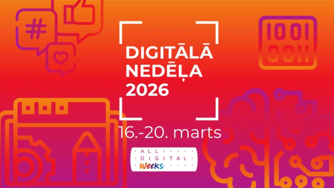 Baneris ar uzrakstu „Digitālā nedēļa 2026”, datumu „16.–20. marts” un “All Digital Weeks” logo uz oranži rozā pārejas fona. Apkārt izvietotas stilizētas digitālās ikonas – sarunu burbuļi, kalkulators, rūpnīca un smadzeņu/ciparu shēmas motīvs.