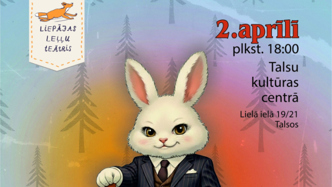 Liepājas leļļu teātra izrāde „Kad mežā valdīja zaķis”