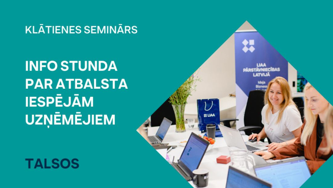 LIAA info stunda par atbalsta iespējām uzņēmējiem