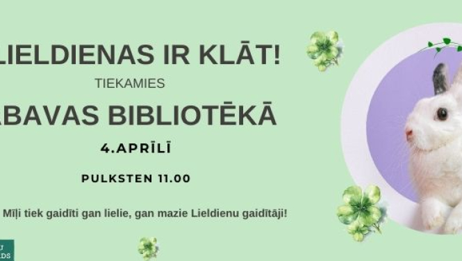 Pasākuma Lieldienas ir klāt Abavas bibliotēkā afiša