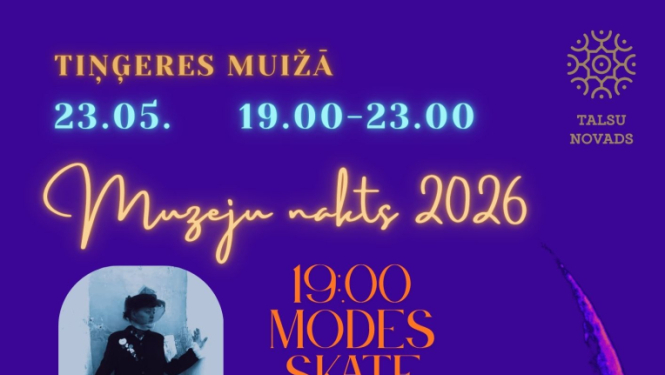 Muzeju nakts Tiņģeres muižā afiša