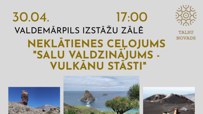 Neklātienes ceļojums. Salu valdzinājums – vulkānu stāsti afiša