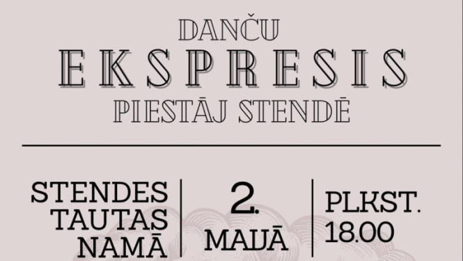 Pasākuma Danču ekspresis piestāj Stendē afiša
