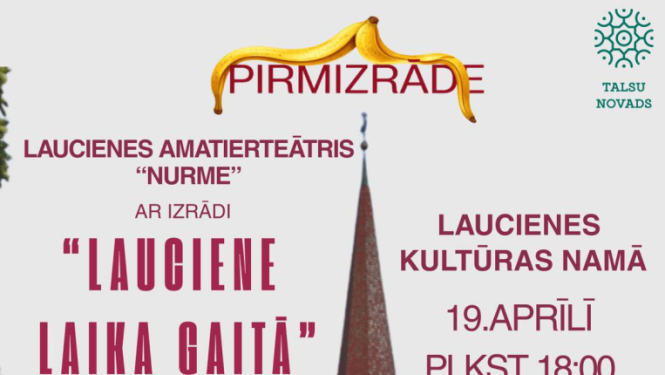 Pirmizrādes Lauciene laika gaitā afiša