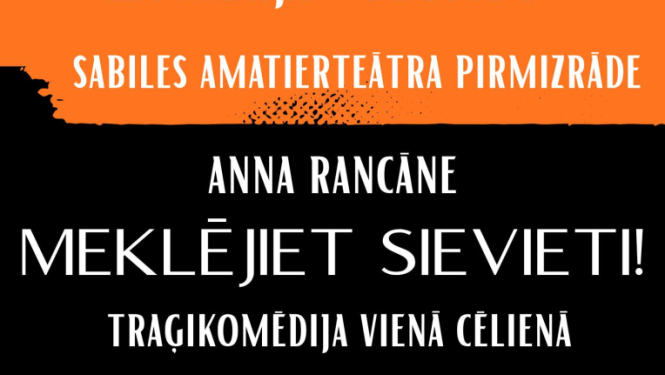 Sabiles amatierteātra pirmizrādes Meklējiet sievieti afiša