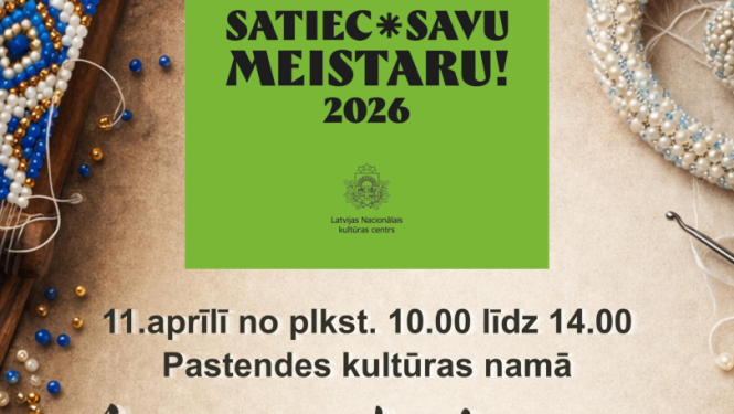 Satiec savu meistaru Pastendē afiša