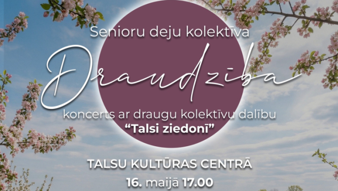 Senioru deju kolektīva Draudzība koncerta afiša