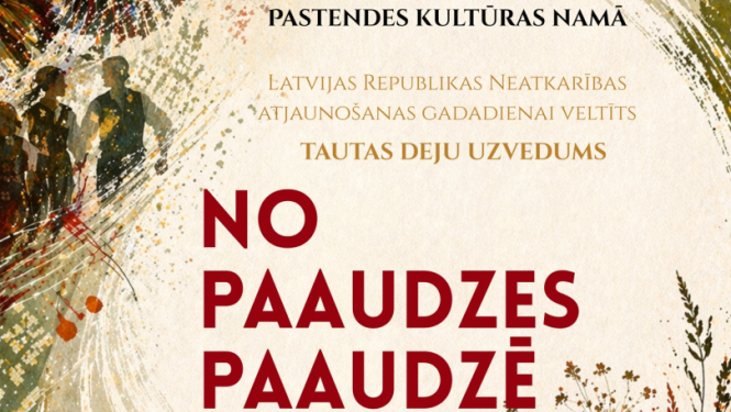 Tautas deju uzveduma No paaudzes paaudzē afiša