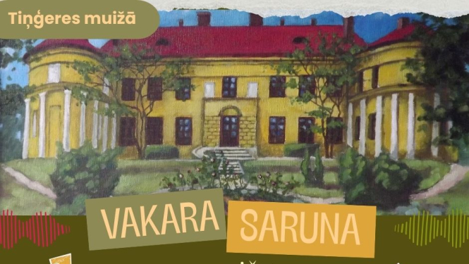 Vakara sarunas Tiņģeres muiža afiša
