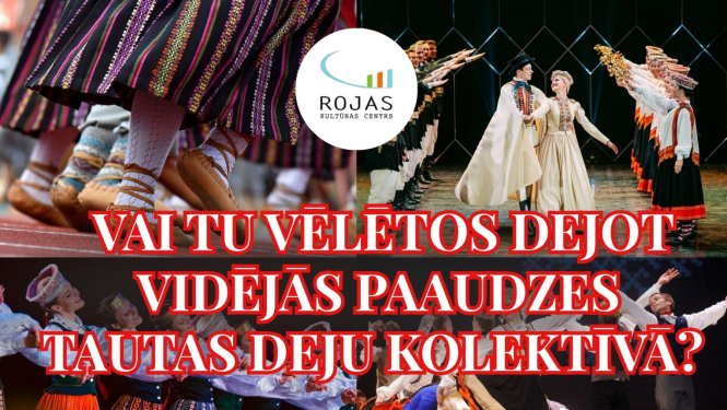 Vidējās paaudzes tautas deju kolektīvs Rojā – vai kļūtu daļa no tā