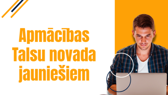 Attīsti savas digitālās prasmes – piesakies jauniešu apmācībām Mazirbē