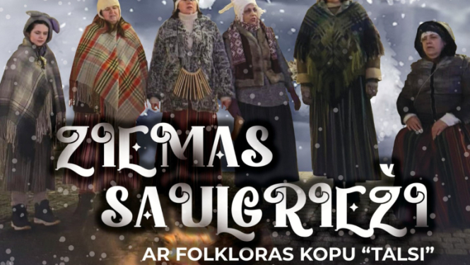 Ziemas sauglrieži ar folkloras kopu Talsi