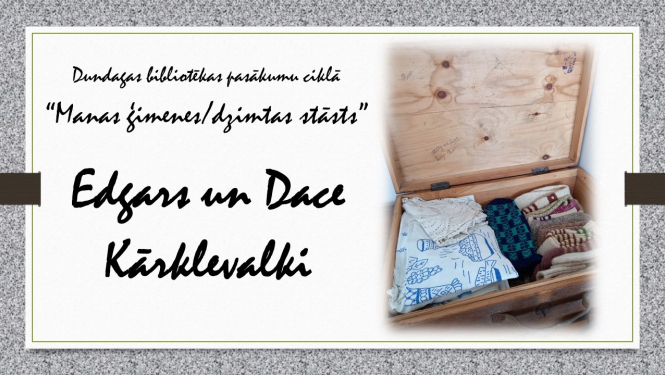 Edgars un Dace Kārklevalki