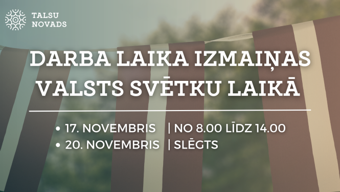 Darba laika izmaiņas 18.11.2023
