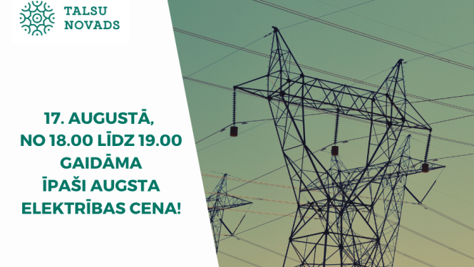 Šodien no plkst. 18.00 līdz 19.00 gaidāma īpaši augsta elektrības cena – 4.00 €/kWh informē Elektrum.