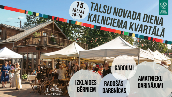 Talsu novada diena Kalnciema kvartālā