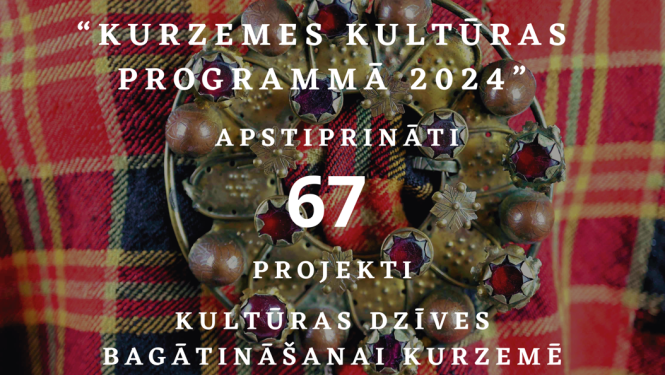 Projektu konkurss „Kurzemes kultūras programma 2024”