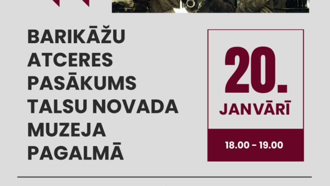 Barikāžu pasākuma Talsu novada muzejā afiša