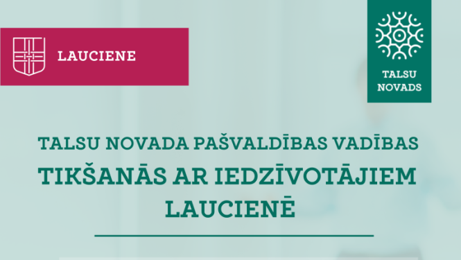 Vadības tikšanās ar iedzīvotājiem Laucienē
