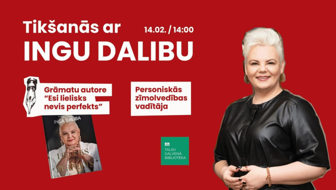 Tikšanās ar Ingu Dalibu