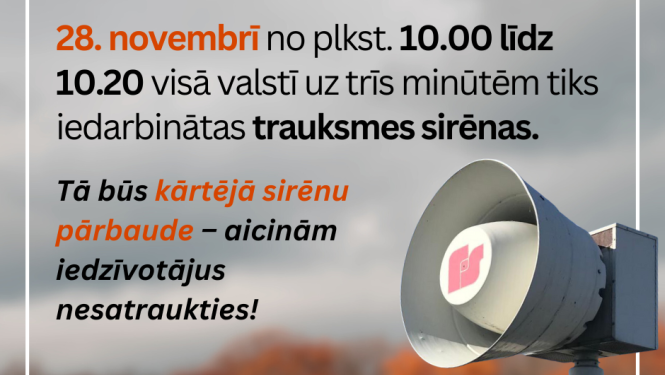 Paziņojums par trauksmes sirēnu pārbaudi 28. novembrī